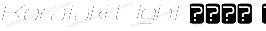 Korataki Light 语言英文字体转换